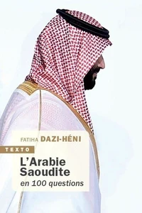 L'arabie saoudite en 100 questions