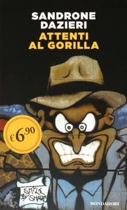 Attenti al gorilla