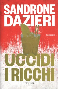 Uccidi i ricchi
