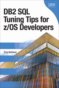 DB2 SQL Tuning Tips for Z/OS Developers.