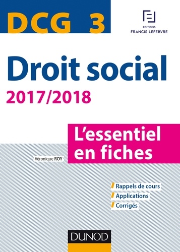 DCG 3 - Droit social 2017/2018 - 8e éd. - L'essentiel en fiches.
