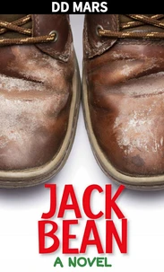 Jack Bean: A Novel