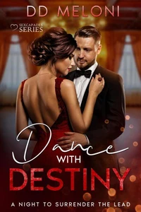 Dance with Destiny
