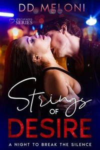 Strings of Desire