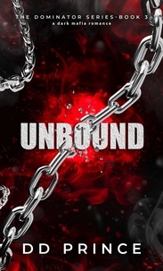  DD Prince - Unbound - The Dominator Series, #3.