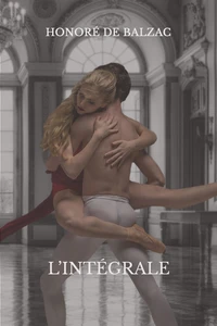 Oeuvres complètes de Balzac