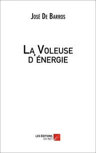 La voleuse d'énergie Tome