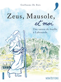 Zeus, Mausole, et moi