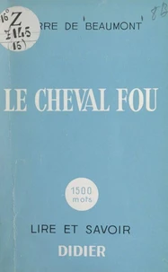 Le cheval fou