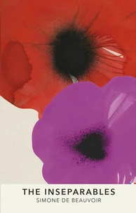 Simone de Beauvoir The Inseparables ( Vintage Classics) /anglais