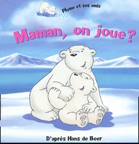 Maman, on joue ?