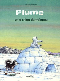 Plume et le chien de traîneau