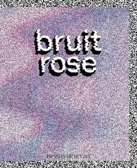 De benjamin be Texte - Bruit rose.