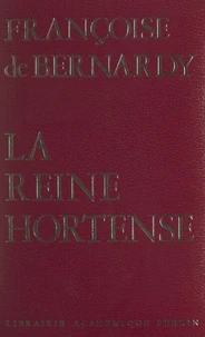 La reine Hortense (1783-1837)