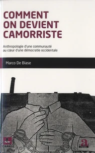 Comment on devient camorriste