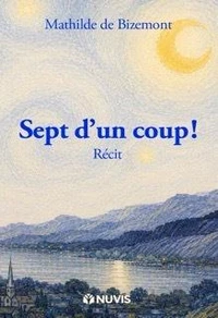 Sept d'un coup !