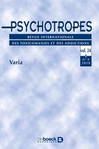  De Boeck - Psychotropes N° 2018/2 : Varia.