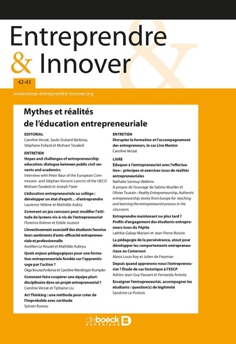 Entreprendre & Innover N° 42-43, 2019/3-4 Mythes et réalités de l'éducation entrepreneuriale