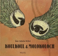 Koulkoul & Molokoloch