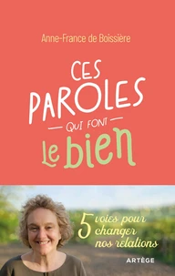 Ces paroles qui font le bien