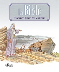  De Borée - La Bible illustrée pour les enfants.