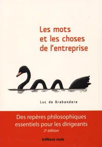 Les mots et les choses de l'entreprise