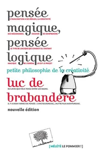 Pensée magique, pensée logique