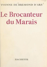 Le brocanteur du Marais