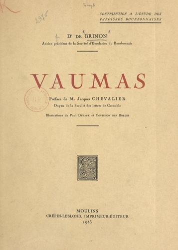Vaumas. Contribution à l'étude des paroisses bourbonnaises