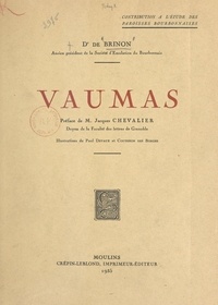  de Brinon et Jacques Chevalier - Vaumas - Contribution à l'étude des paroisses bourbonnaises.