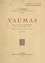 Vaumas. Contribution à l'étude des paroisses bourbonnaises