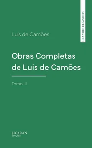 Obras Completas de Luis de Camões, Tomo III