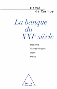 Banque du XXIe siècle (La)