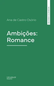 Ambições: Romance