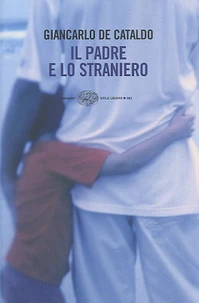Il padre e lo straniero