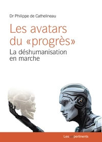Les avatars du "progrès"