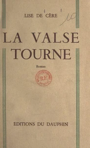 La valse tourne