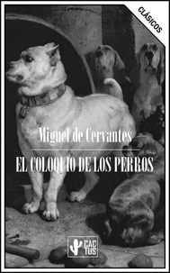 El coloquio de los perros