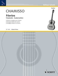 De chamisso olivier Mayran - Edition Schott  : Fairylands - 6 Arpeggio Studies. guitar..