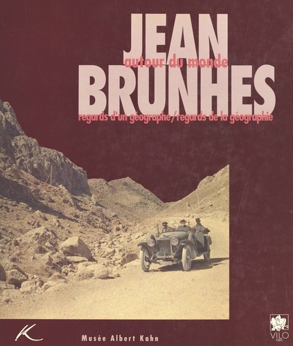 Jean brunhes autour du monde