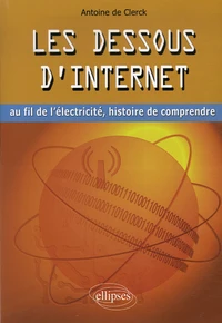 Les dessous d'Internet