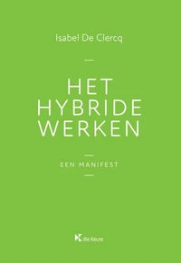 Het hybride werken