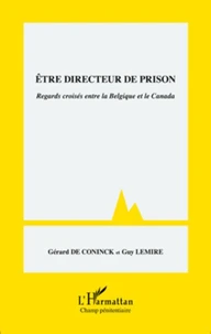 Etre directeur de prison