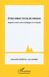 Etre directeur de prison