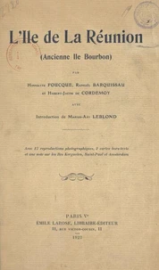 L'île de la Réunion (ancienne île Bourbon)