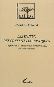 Les enjeux des conflits linguistiques
