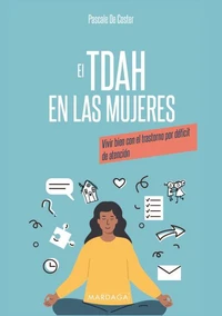 Vivir bien con el TDAH: con o sin hiperactividad
