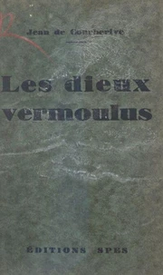 Les dieux vermoulus