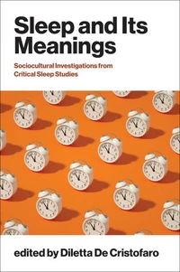 Sleep and Its Meanings