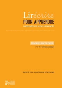 Lirécrire pour apprendre - Comprendre les textes informatifs
